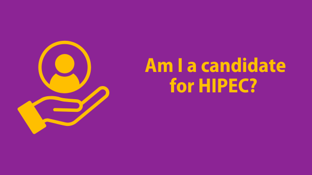 Am I a candidate for HIPEC?