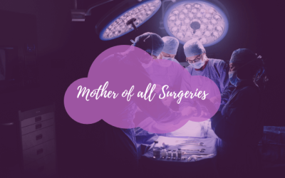 What surgery is called the mother of all surgeries?